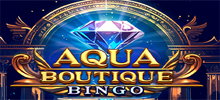 Fashion TV Aqua Boutique Bingo